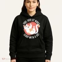 Feel Safe At Night Sleep With A Cat Hoodie thumb 5