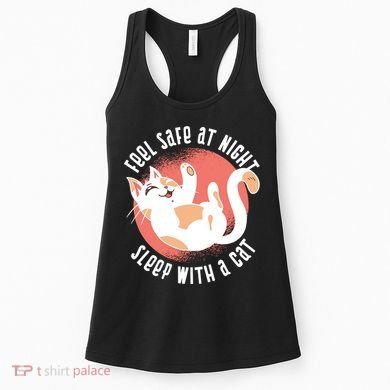 Feel Safe At Night Sleep With A Cat Women's Tank Top