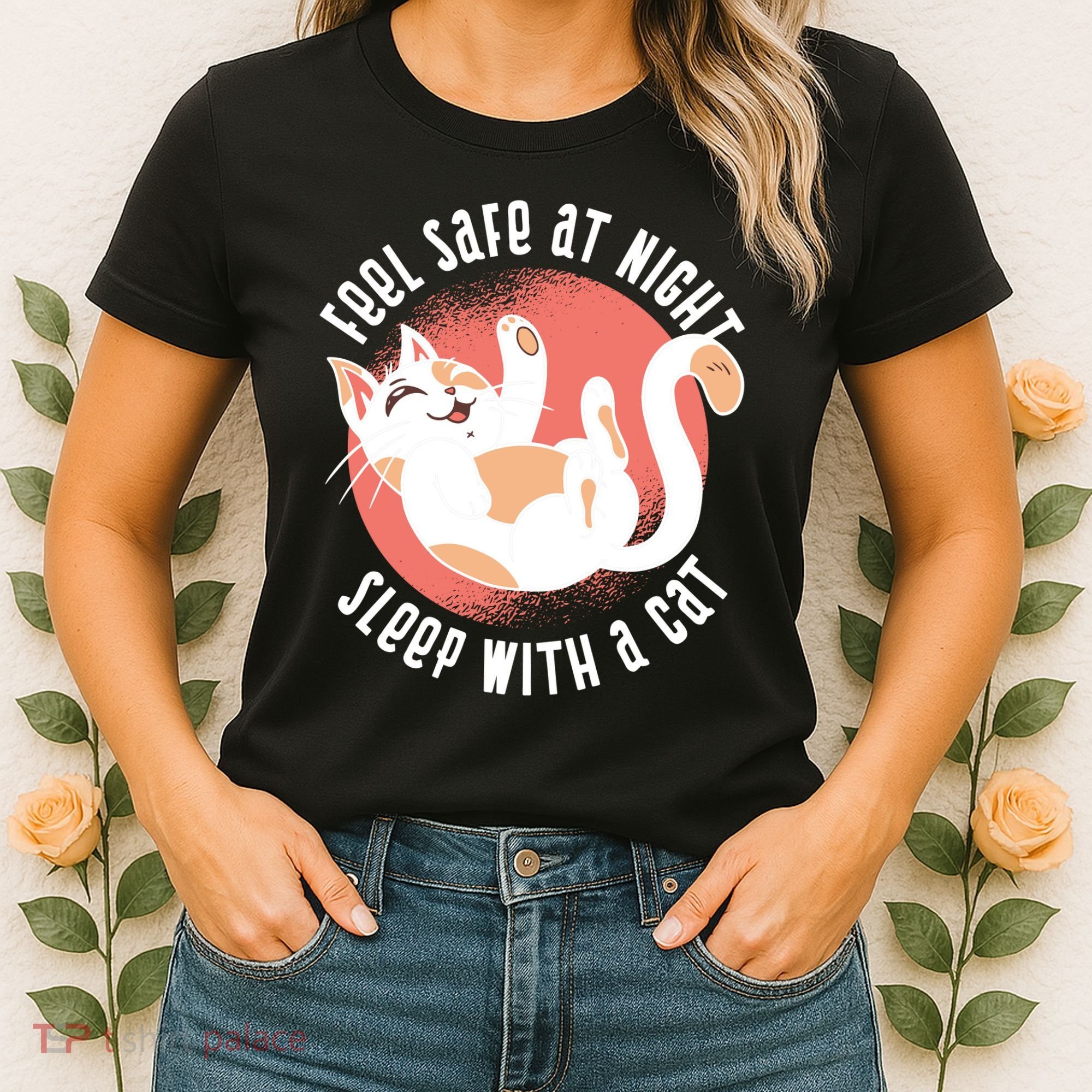 Feel Safe At Night Sleep With A Cat Women's T-Shirt