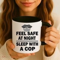Feel Safe At Night Sleep With A Cop Coffee Mug thumb 3
