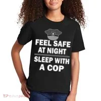 Feel Safe At Night Sleep With A Cop Kids T-Shirt thumb 2