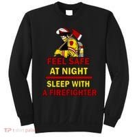 Feel Safe At Night Sleep With A Firefighter Sweatshirt thumb 0