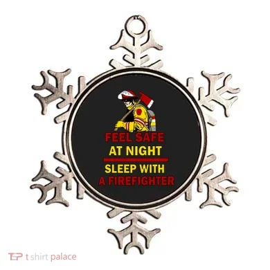 Feel Safe At Night Sleep With A Firefighter Ornament