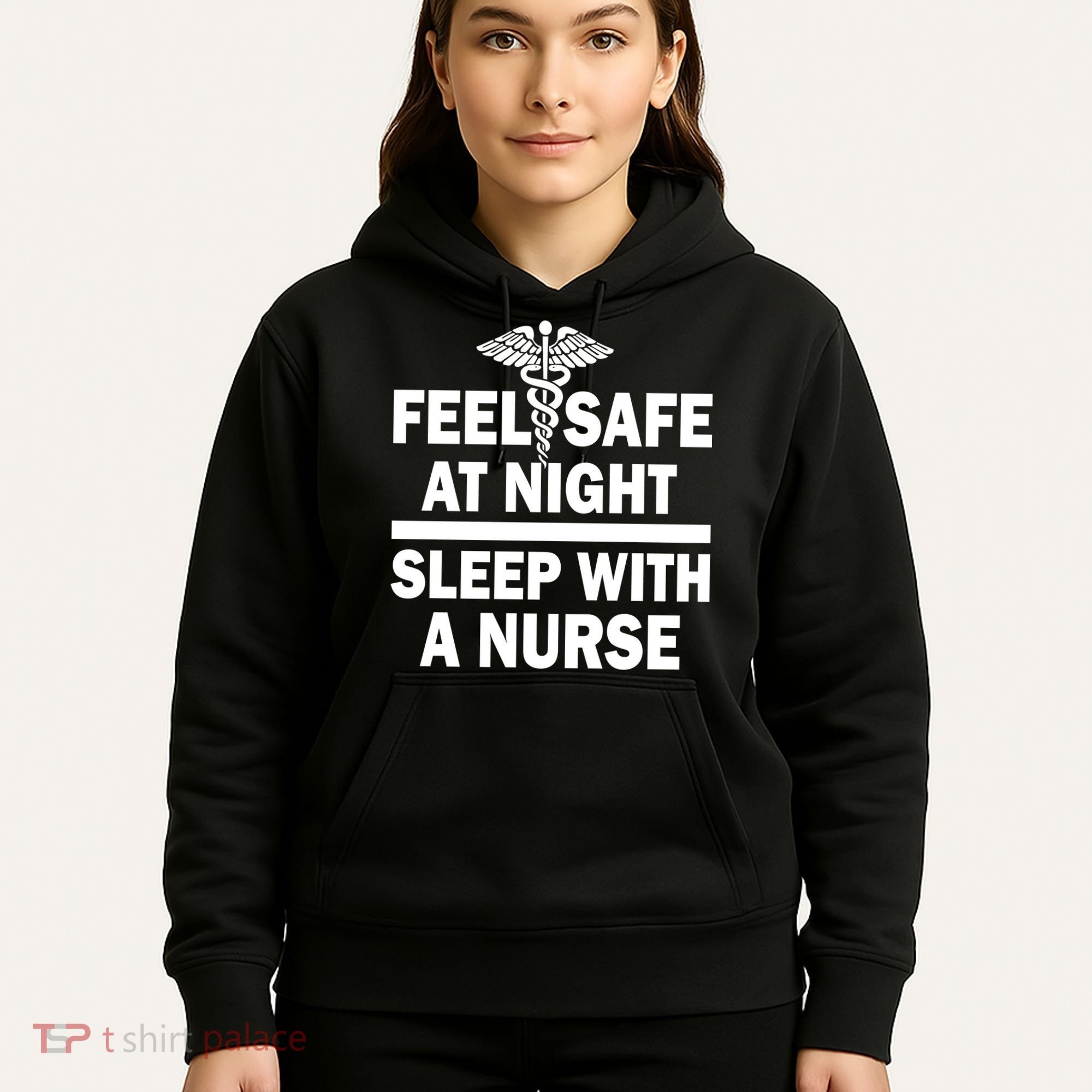 Feel Safe At Night Sleep With A Nurse Hoodie