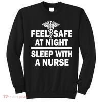 Feel Safe At Night Sleep With A Nurse Sweatshirt thumb 0