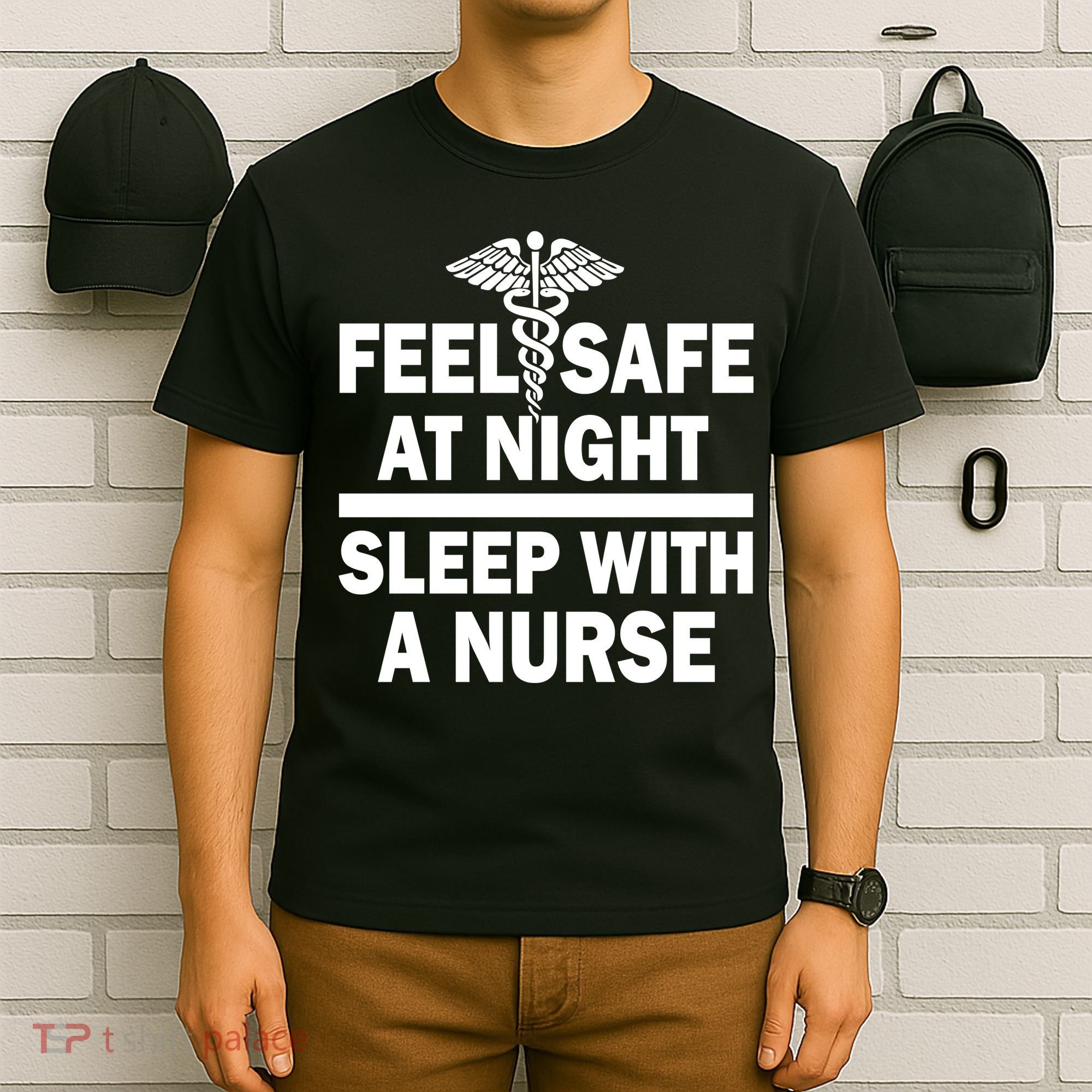 Feel Safe At Night Sleep With A Nurse T-Shirt