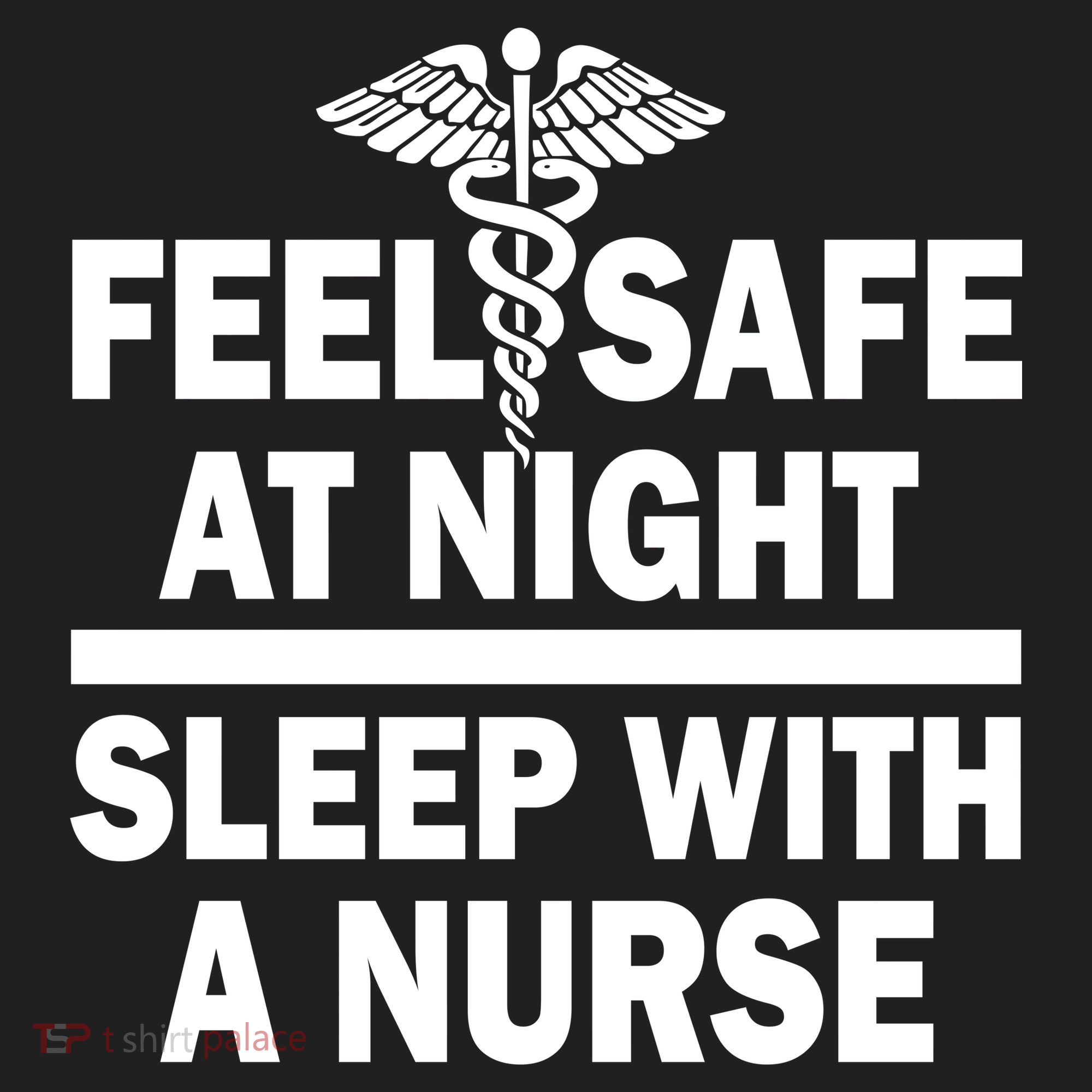 Feel Safe At Night Sleep With A Nurse Hat