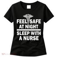 Feel Safe At Night Sleep With A Nurse Women's T-Shirt thumb 0
