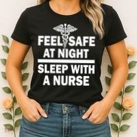 Feel Safe At Night Sleep With A Nurse Women's T-Shirt thumb 2