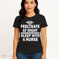 Feel Safe At Night Sleep With A Nurse Women's T-Shirt thumb 4