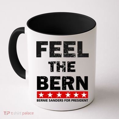 Feel The Bern Bernie Sanders Coffee Mug