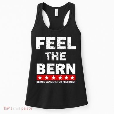 Feel The Bern Bernie Sanders Women's Tank Top