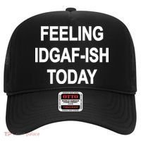 Feeling IDGAF-Ish Today Hat thumb 0