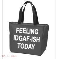 Feeling IDGAF-Ish Today Bag thumb 3
