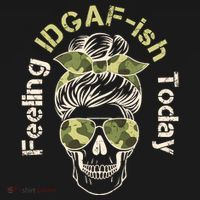 Feeling IDGAF-ish Today Army Print Hair Bun Skull Ornament thumb 1