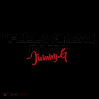 Feels Great Baby Jimmy G Coffee Mug thumb 5
