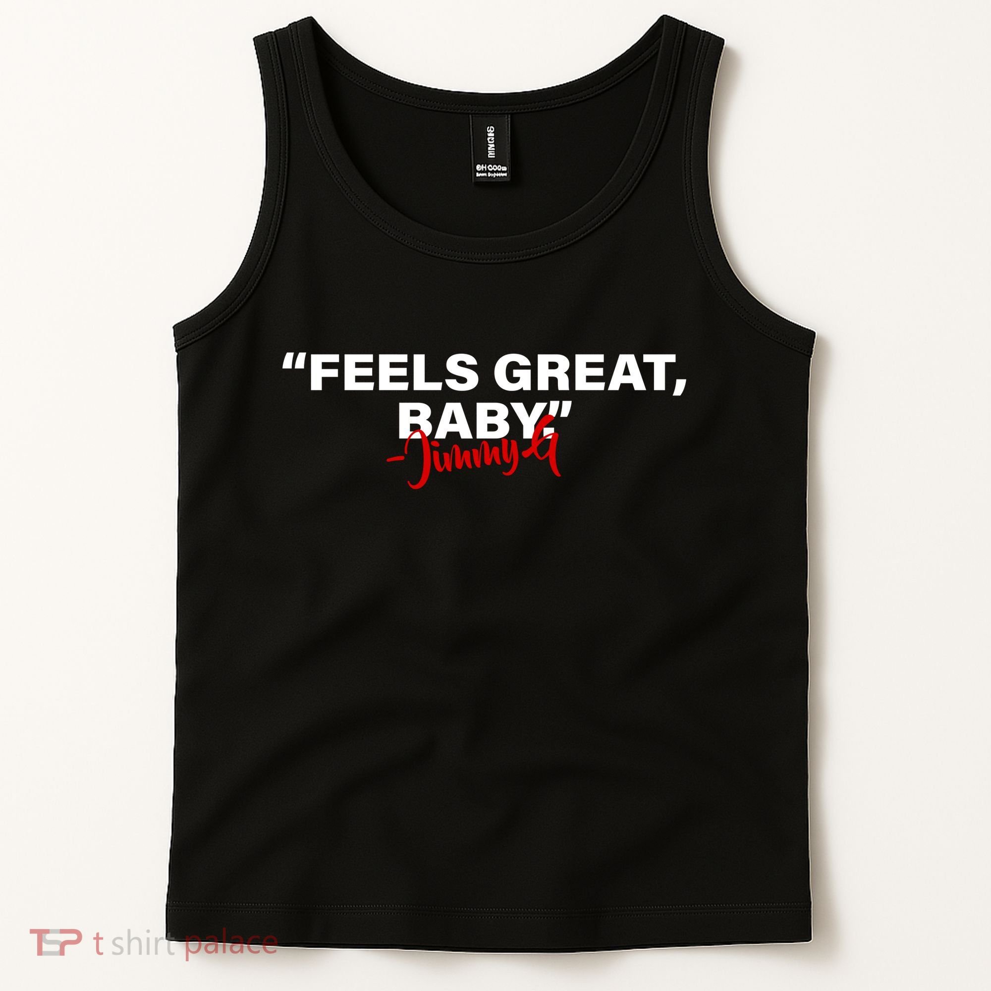 Feels Great Baby Jimmy G Tank Top