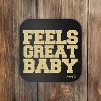 Feels Great Baby Jimmy G Funny Football Coaster thumb 0