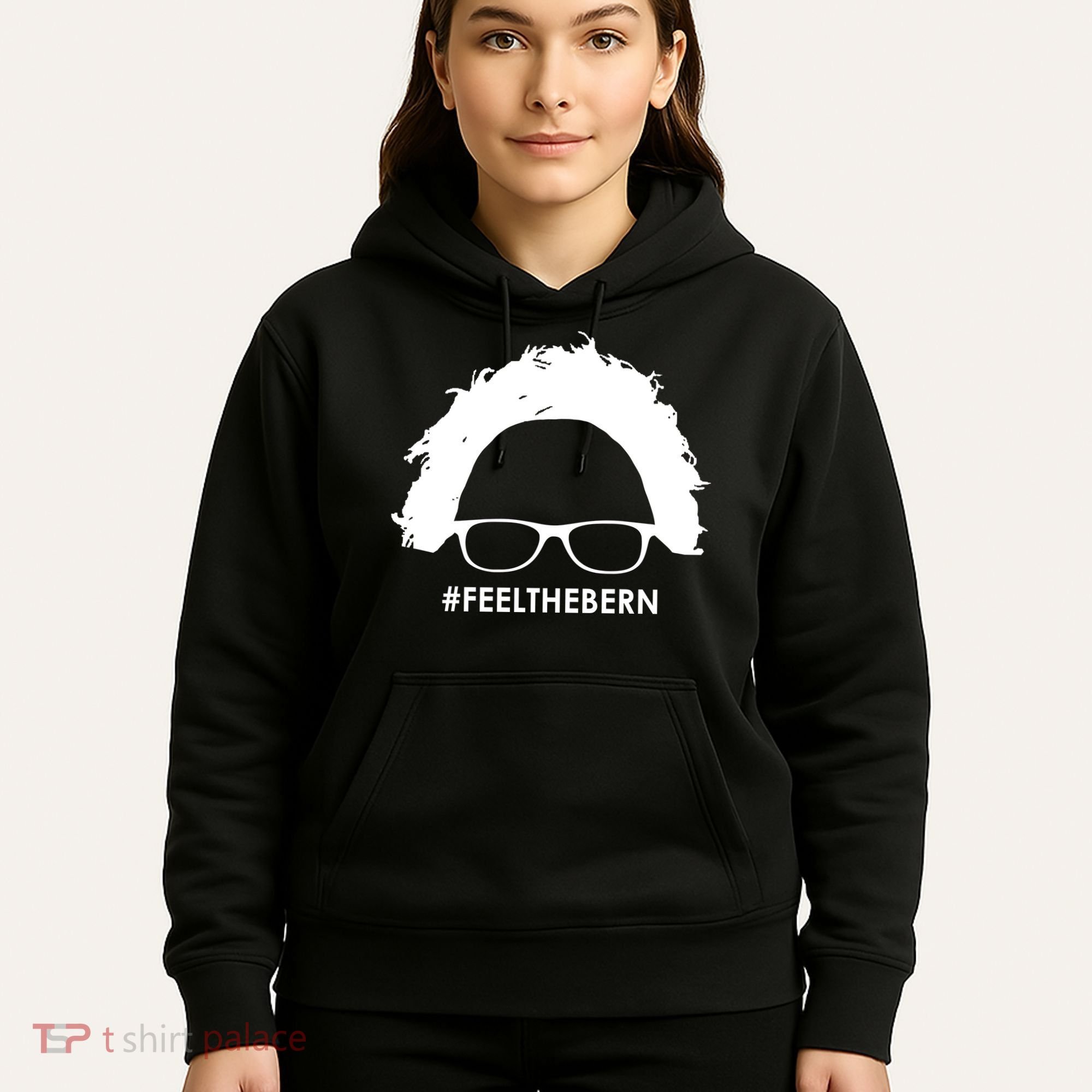 #feelthebern Feel The Bern Bernie Sanders Hoodie