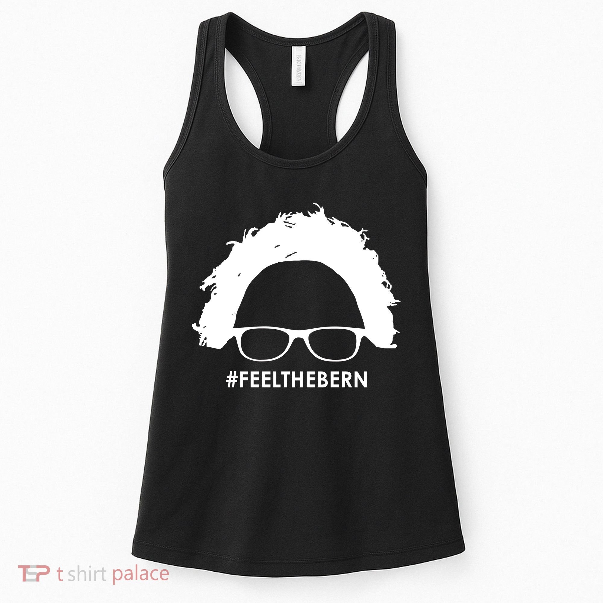 #feelthebern Feel The Bern Bernie Sanders Women's Tank Top