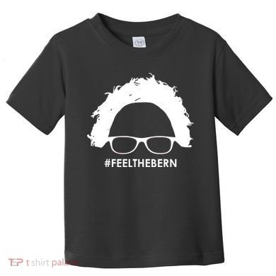 #feelthebern Feel The Bern Bernie Sanders Toddler T-Shirt