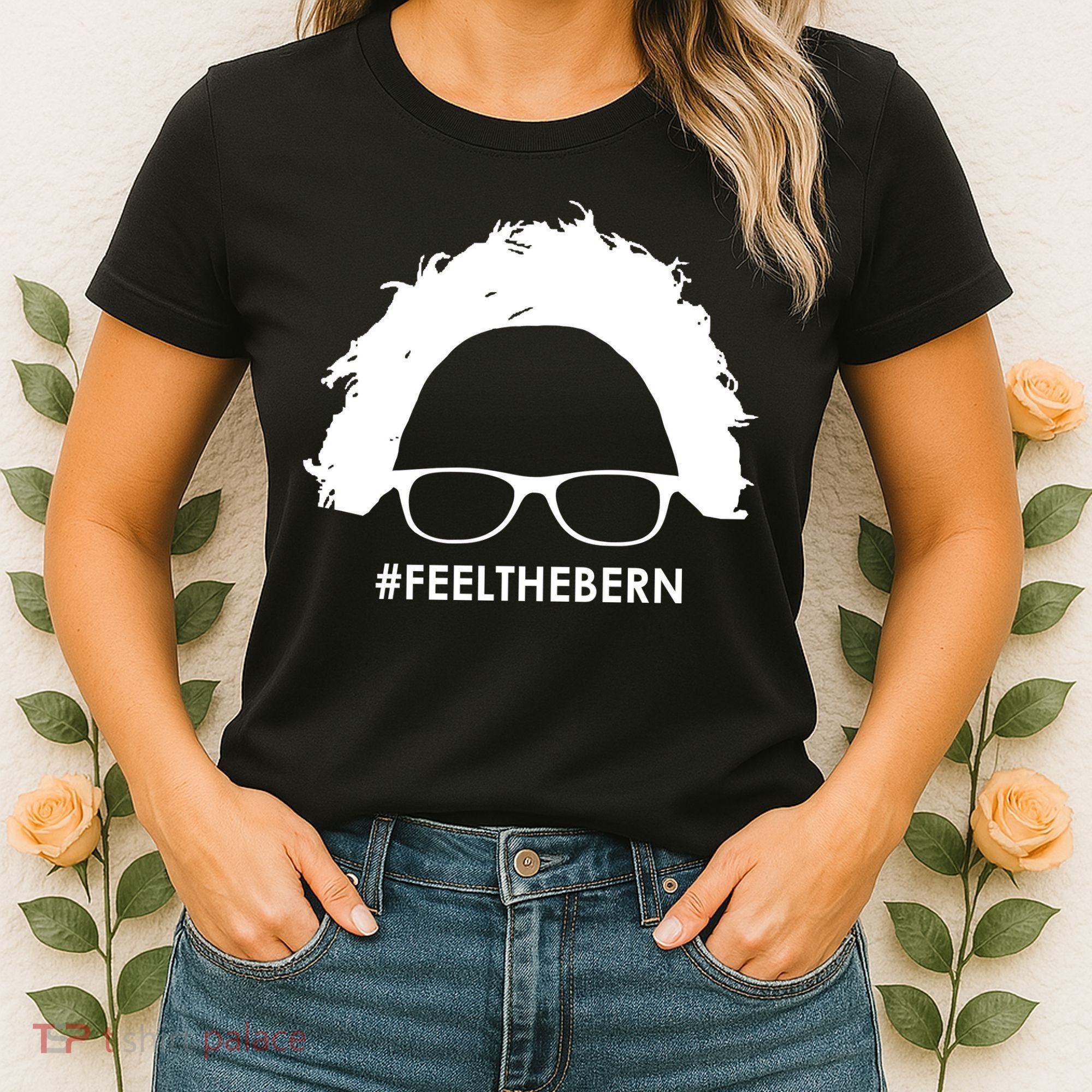 #feelthebern Feel The Bern Bernie Sanders Women's T-Shirt