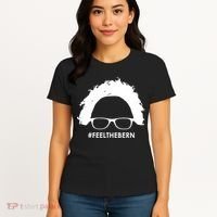 #feelthebern Feel The Bern Bernie Sanders Women's T-Shirt thumb 4
