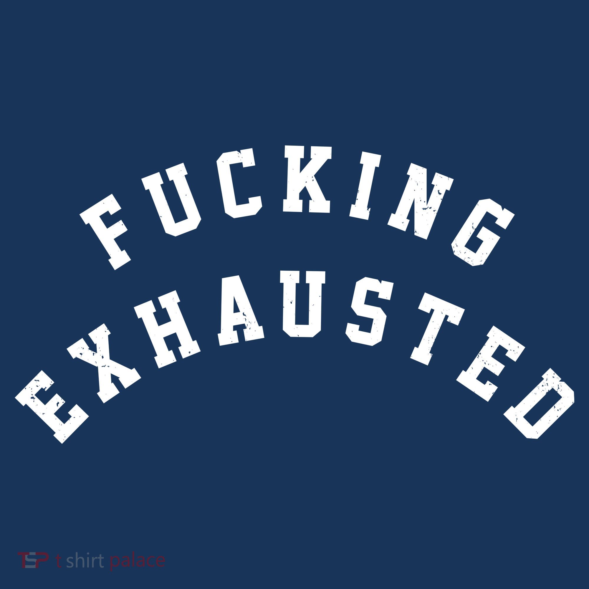Fucking Exhausted Funny Humor Women's Hoodie