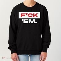 Fuck Em Women's Sweatshirt thumb 0