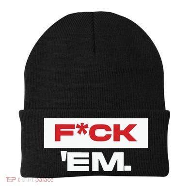 Fuck Em Beanie