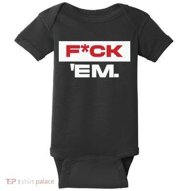 Fuck Em Baby Bodysuit