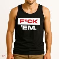 Fuck Em Tank Top thumb 3