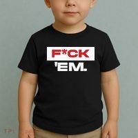 Fuck Em Toddler T-Shirt thumb 2