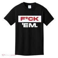 Fuck Em Kids T-Shirt thumb 0