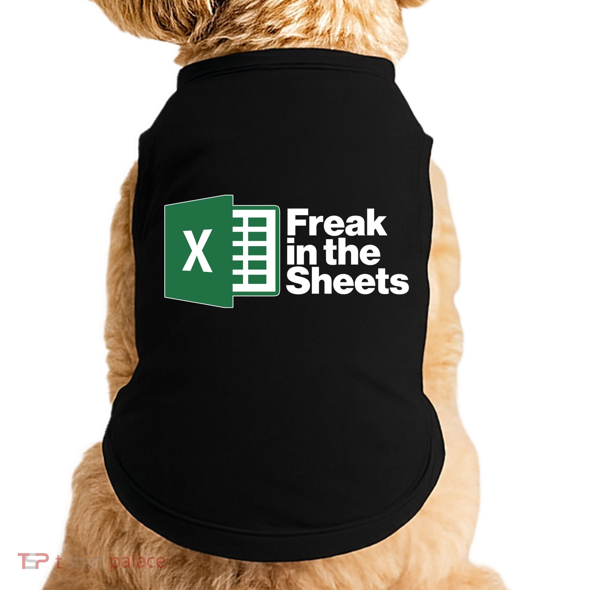 Funny Excel Freak In The Sheets Doggie Tank