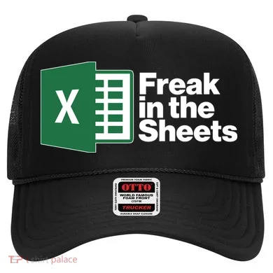 Funny Excel Freak In The Sheets Hat