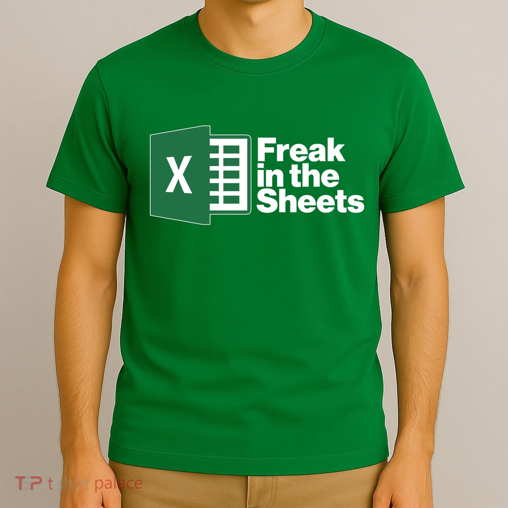 Funny Excel Freak In The Sheets T-Shirt