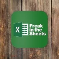 Funny Excel Freak In The Sheets Coaster thumb 0