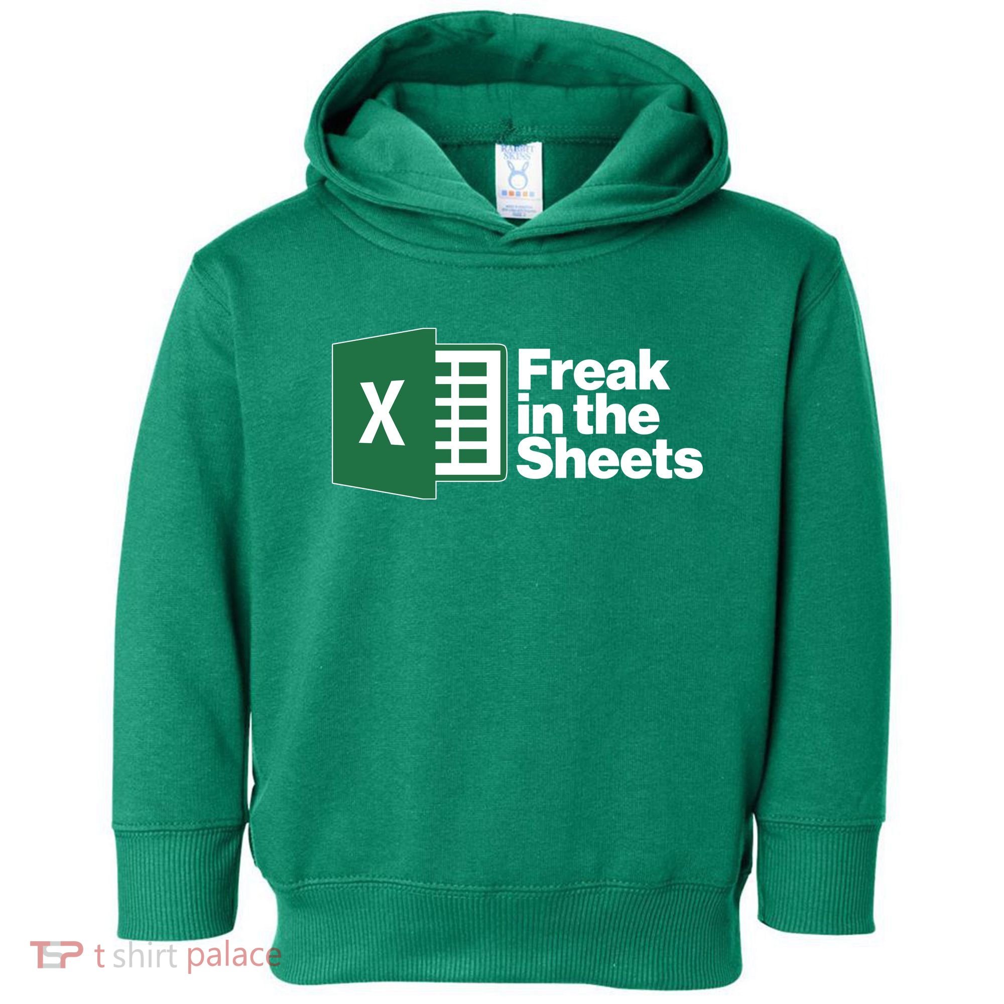 Funny Excel Freak In The Sheets Toddler Hoodie