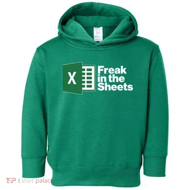 Funny Excel Freak In The Sheets Toddler Hoodie