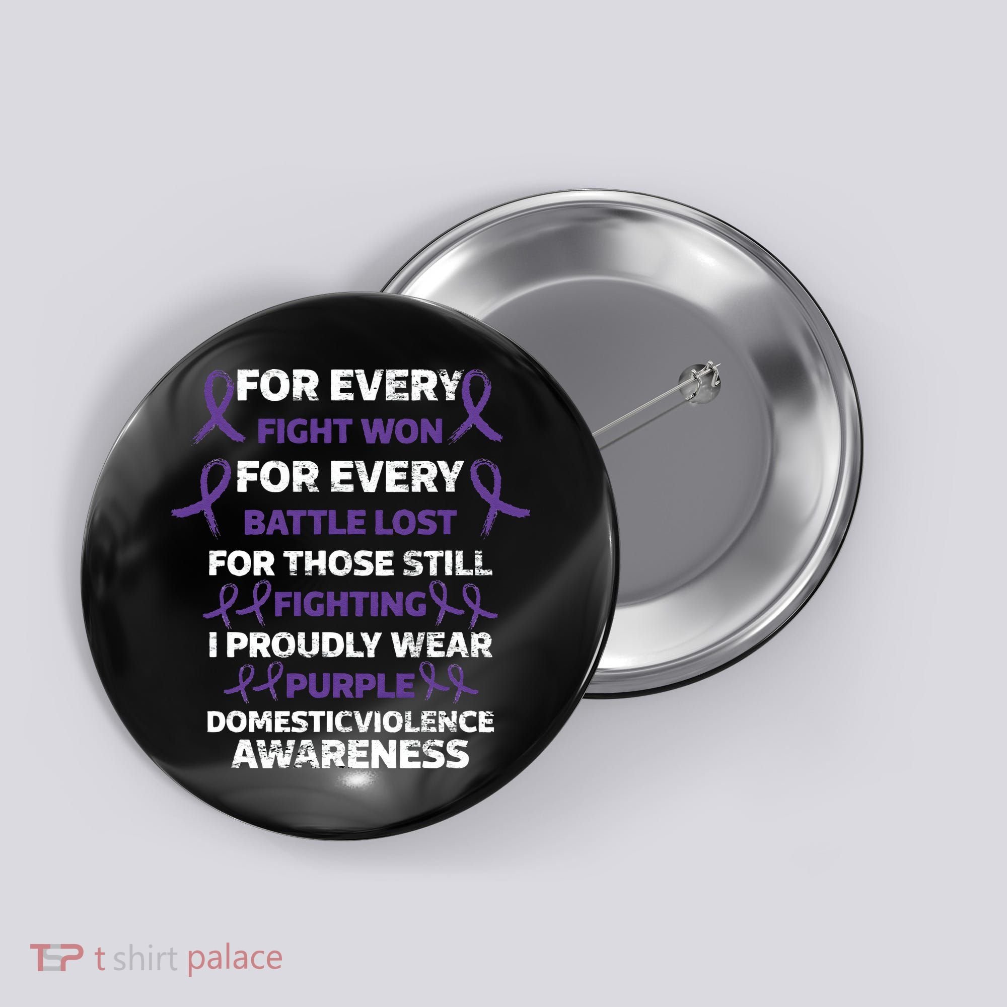 For Every Fight Won Domistic Violence Awareness Domestic V Button