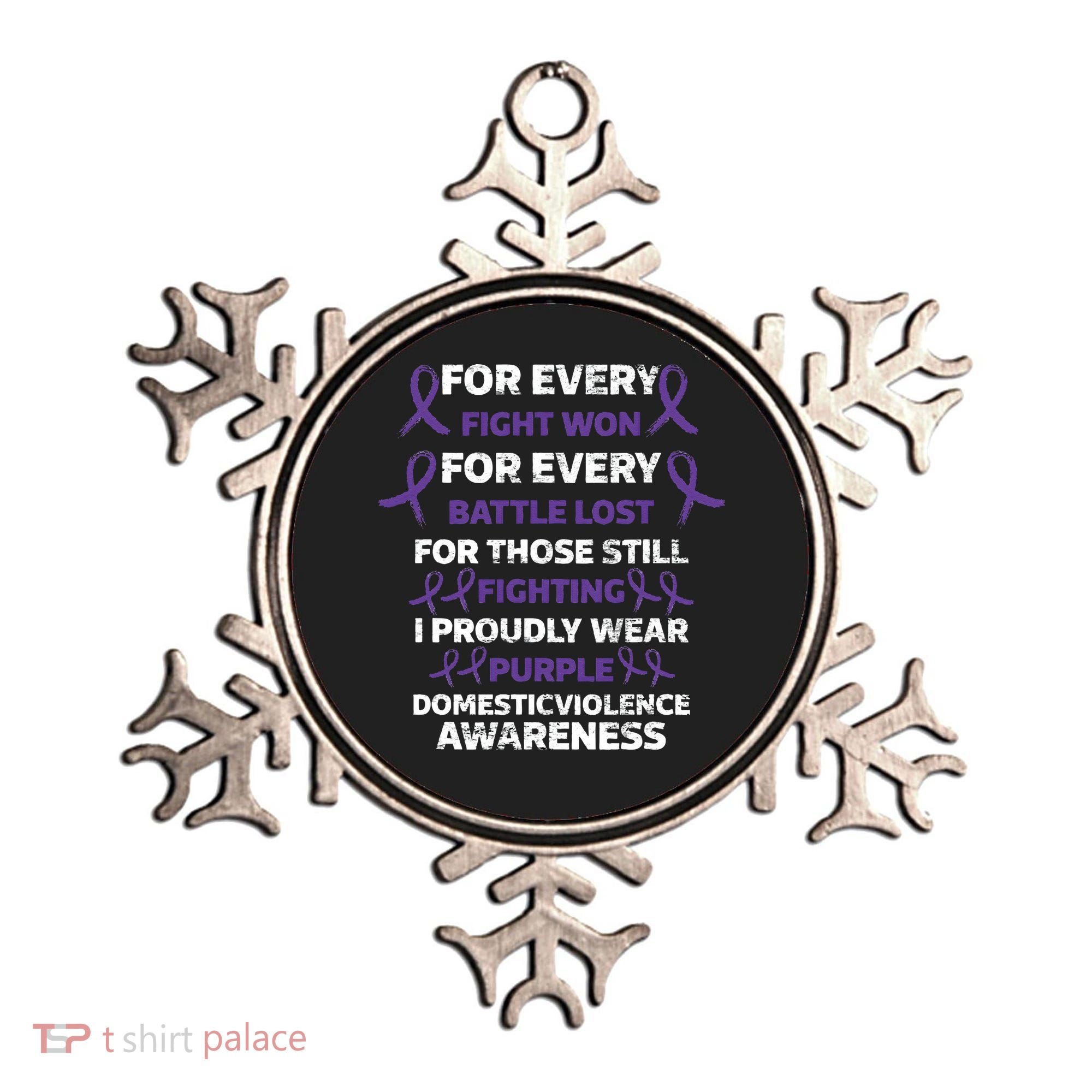 For Every Fight Won Domistic Violence Awareness Domestic V Ornament