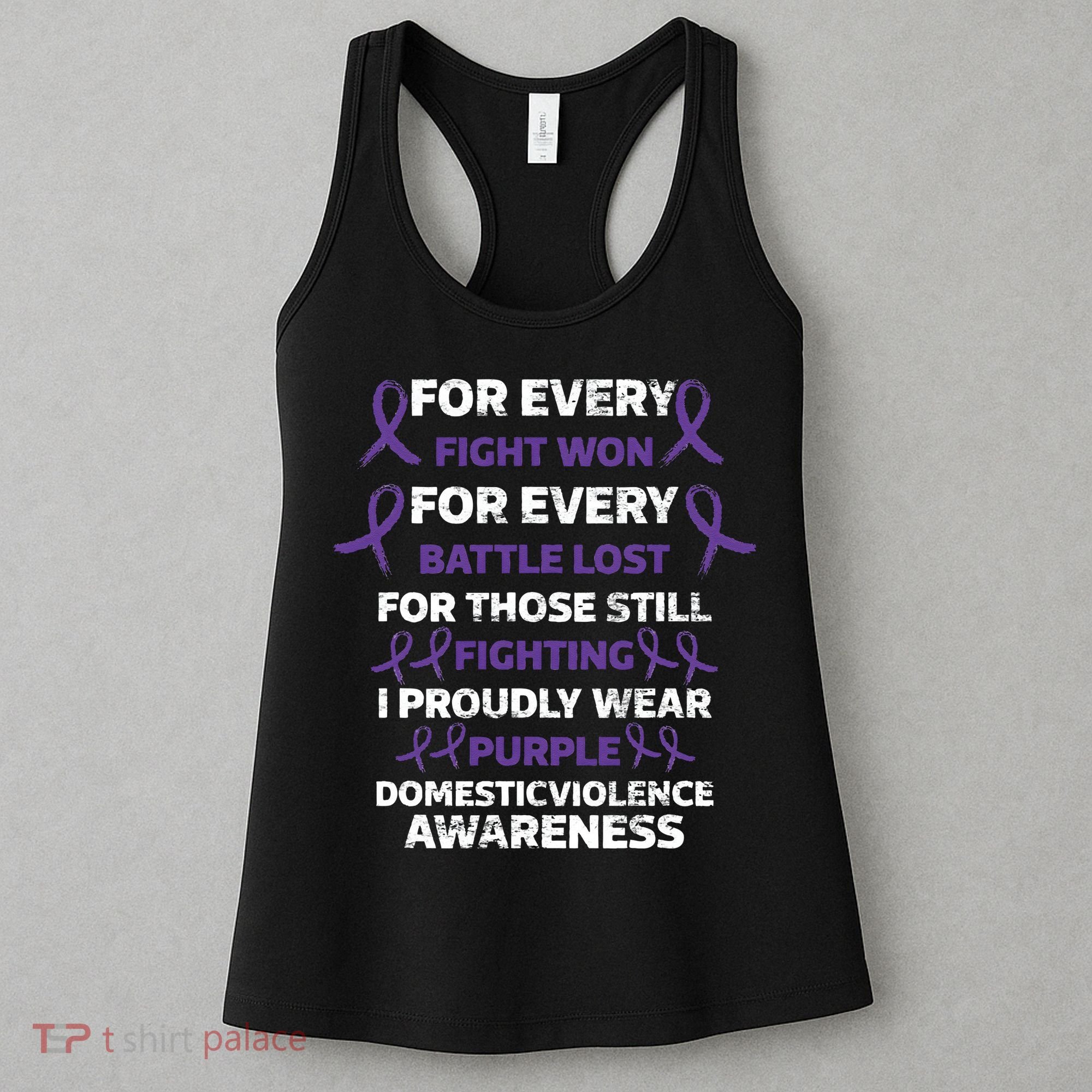 For Every Fight Won Domistic Violence Awareness Domestic V Women's Tank Top