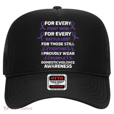 For Every Fight Won Domistic Violence Awareness Domestic V Hat