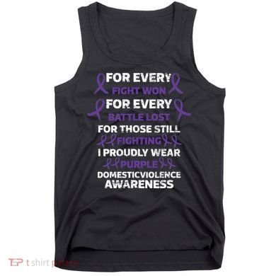 For Every Fight Won Domistic Violence Awareness Domestic V Tank Top