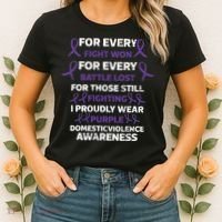 For Every Fight Won Domistic Violence Awareness Domestic V Women's T-Shirt thumb 2