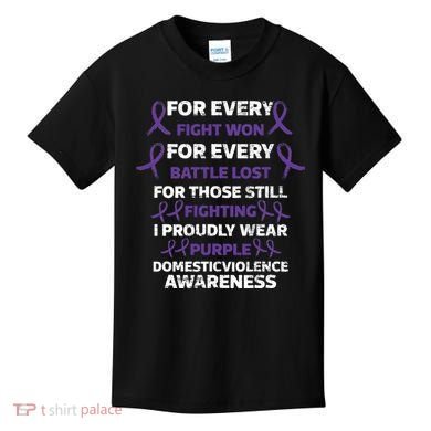For Every Fight Won Domistic Violence Awareness Domestic V Kids T-Shirt