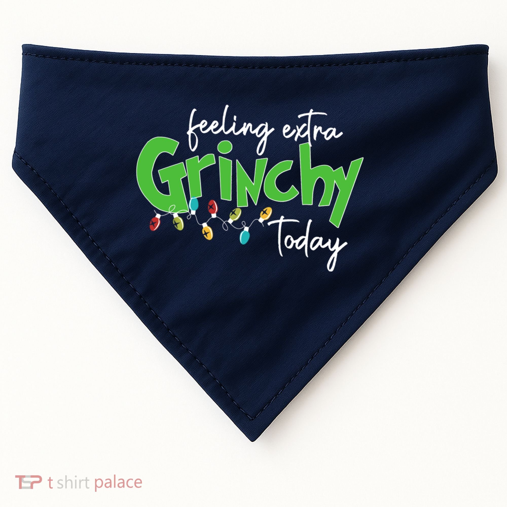 Feeling Extra Grinchy Today Christmas Xmas Lights Pullover USA-Made Doggie Bandana