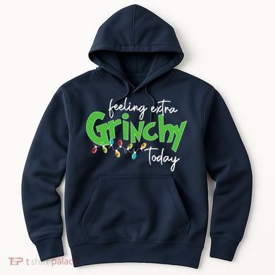 Feeling Extra Grinchy Today Christmas Xmas Lights Pullover Hoodie