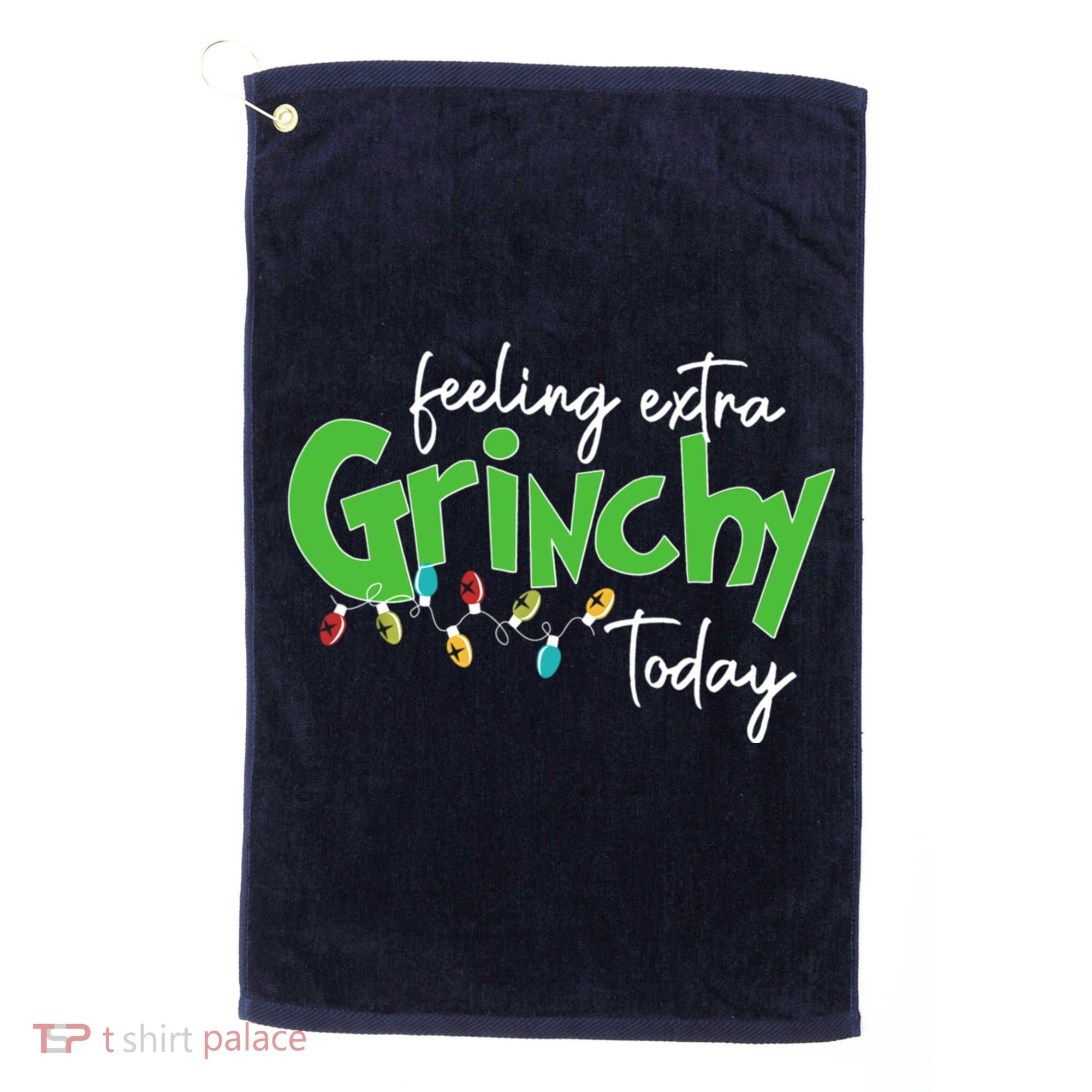 Feeling Extra Grinchy Today Christmas Xmas Lights Pullover Golf Towel